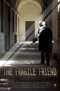  Ранимый друг 